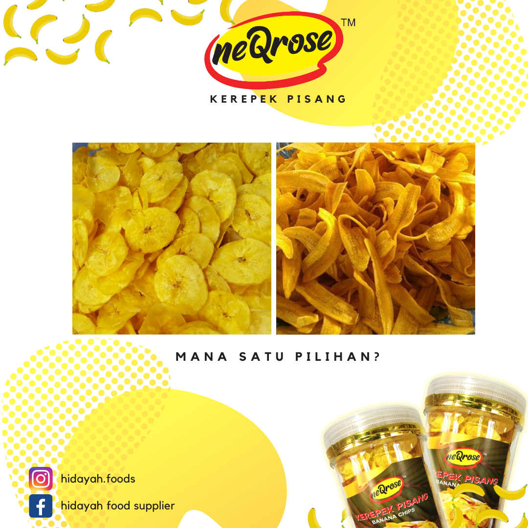 Mana Satu Pilihan? – NeQrose Kerepek Pisang